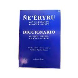 DICCIONARIO ACOSTA ÑE’ERYRU GUARANI/ESPAÑOL CHICO