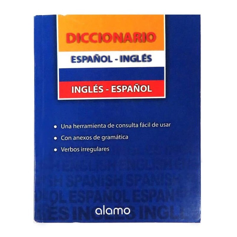 DICCIONARIO INGLES/ESPAÑOL ALAMO